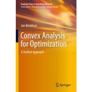 Convex Analysis for Optimization