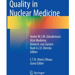 Quality in Nuclear Medicine