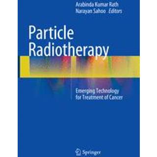 Particle Radiotherapy (4, 2018) |