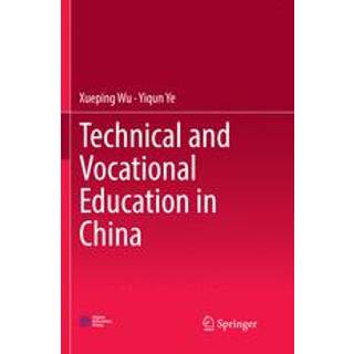 Technical and Vocational Education in China