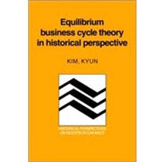 Equilibrium Business Cycle Theory in Historical Perspective