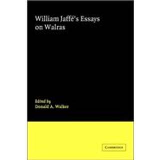 William Jaffe's Essays on Walras