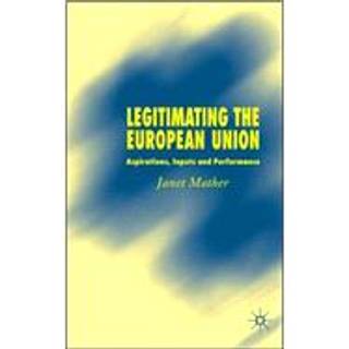Legitimating the European Union