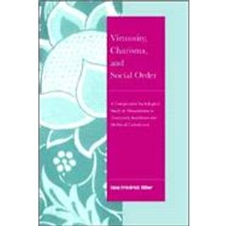 Virtuosity, Charisma and Social Order