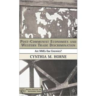 Post-Communist Economies and Western Trade Discrimination