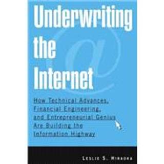 Underwriting the Internet