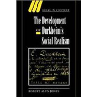 The Development of Durkheim's Social Realism