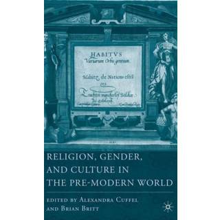 Religion, Gender, and Culture in the Pre-Modern World