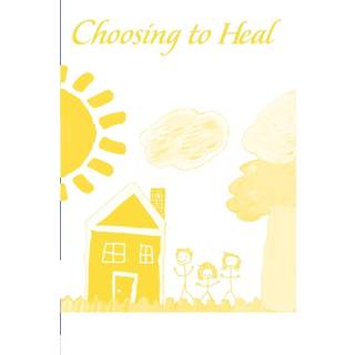 Choosing to Heal