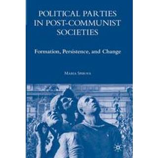 Political Parties in Post-Communist Societies