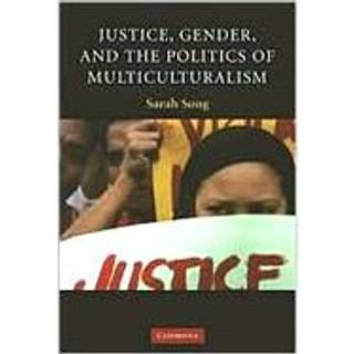 Justice, Gender, and the Politics of Multiculturalism