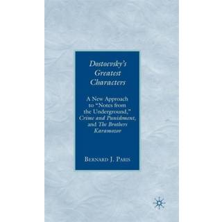 Dostoevsky's Greatest Characters