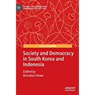 Society and Democracy in South Korea and Indonesia