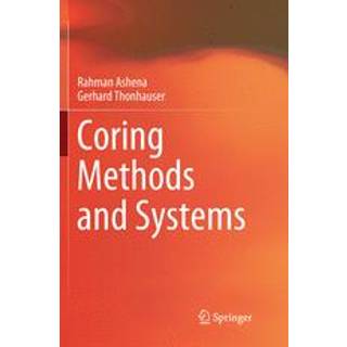 Coring Methods and Systems