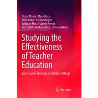 Studying the Effectiveness of Teacher Education