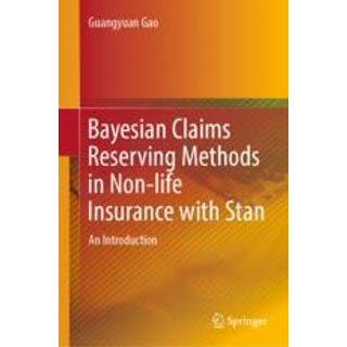 Bayesian Claims Reserving Methods in Non-life Insurance with Stan