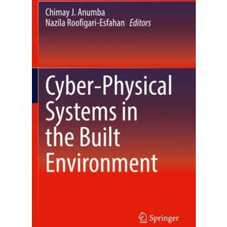 Cyber-Physical Systems in the Built Environment