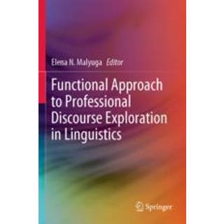 Functional Approach to Professional Discourse Exploration in Linguistics