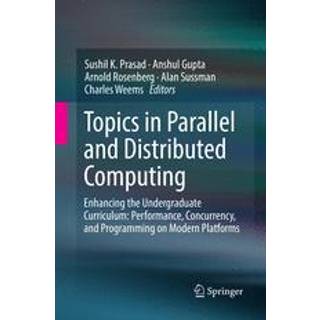 Topics in Parallel and Distributed Computing (4, 2018) |