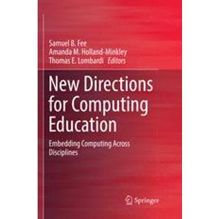 New Directions for Computing Education