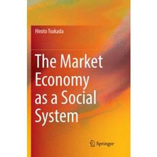 The Market Economy as a Social System