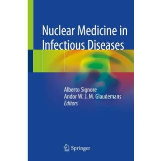 Nuclear Medicine in Infectious Diseases