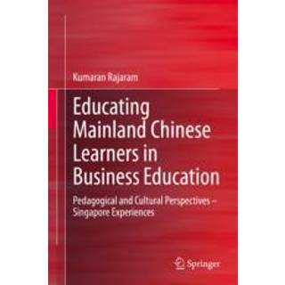 Educating Mainland Chinese Learners in Business Education
