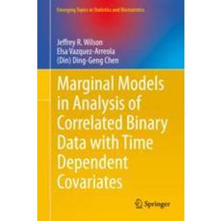 Marginal Models in Analysis of Correlated Binary Data with Time Dependent Covariates (3, 2020) | Jeffrey R. Wilson,Elsa Vazquez-Arreola,Ding-Geng Chen