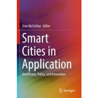 Smart Cities in Application