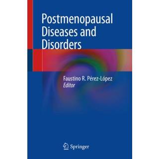 Postmenopausal Diseases and Disorders