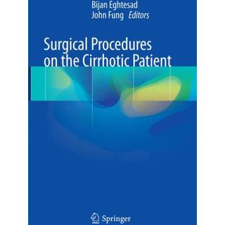 Surgical Procedures on the Cirrhotic Patient