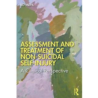 Assessment and Treatment of Non-Suicidal Self-Injury