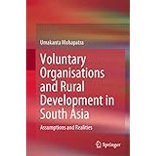Voluntary Organisations and Rural Development in South Asia