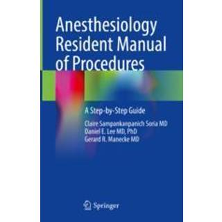 Anesthesiology Resident Manual of Procedures