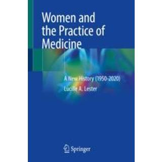 Women and the Practice of Medicine