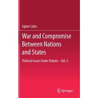 War and Compromise Between Nations and States