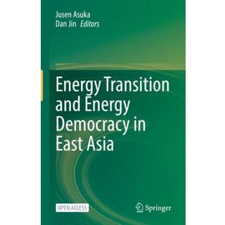 Energy Transition and Energy Democracy in East Asia