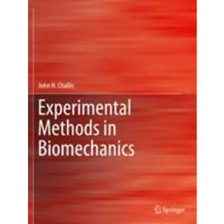 Experimental Methods in Biomechanics