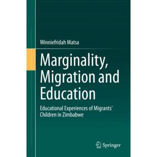 Marginality, Migration and Education