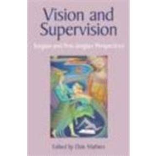 Vision and Supervision