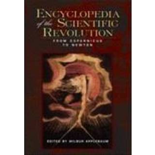 Encyclopedia of the Scientific Revolution