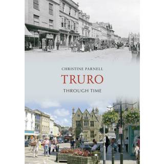 Truro Through Time
