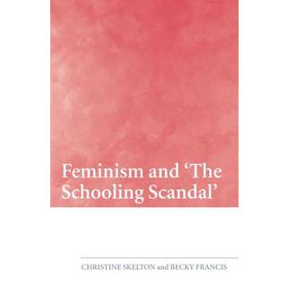 Feminism and 'The Schooling Scandal'