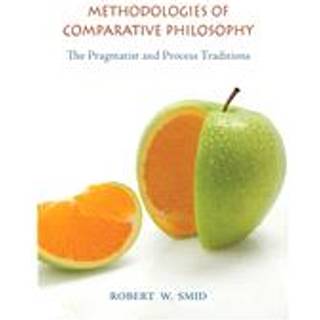 Methodologies of Comparative Philosophy