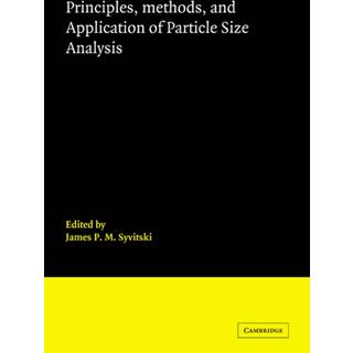Principles, Methods and Application of Particle Size Analysis