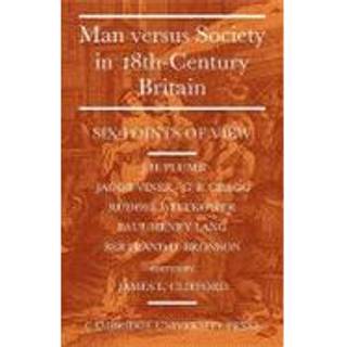 Man Versus Society in Eighteenth-Century Britain