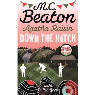 Agatha Raisin in Down the Hatch