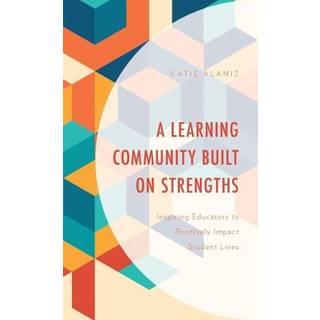 A Learning Community Built on Strengths