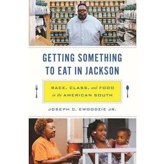 Getting Something to Eat in Jackson