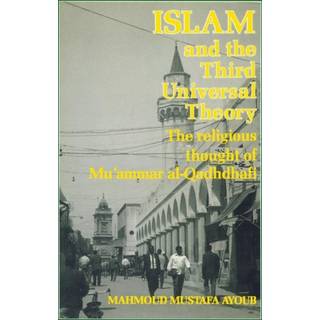 Islam & The Third Universal Theory